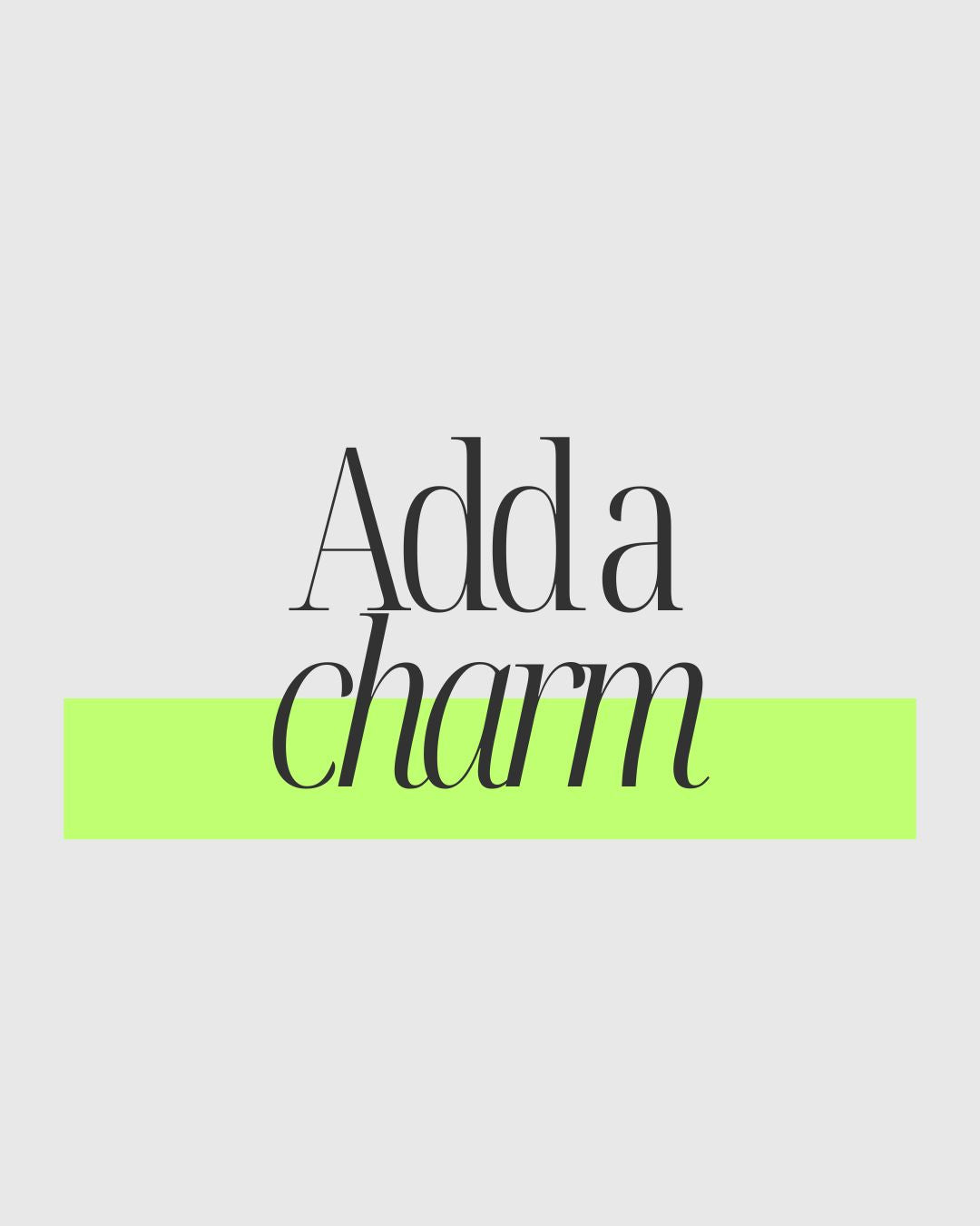 Add a Charm